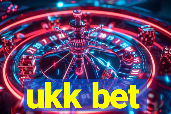 ukk bet